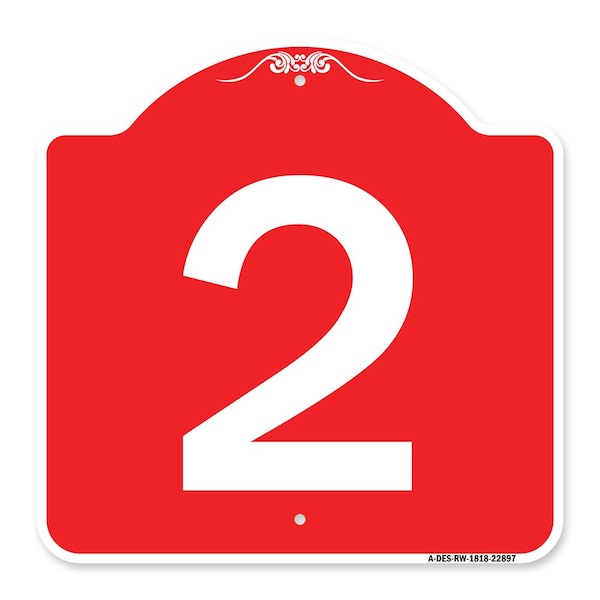 Signmission Designer Series Sign-Sign W/ Number 2, Red & White Aluminum Sign, 18" x 18", RW-1818-22897 A-DES-RW-1818-22897 - main